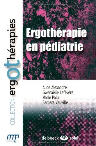 Ergothérapie en pédiatrie