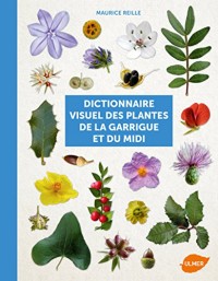 Dictionnaire visuel des plantes de la garrigue et