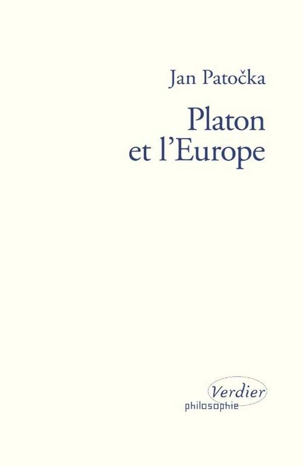 Platon et l'Europe: nouvelle édition