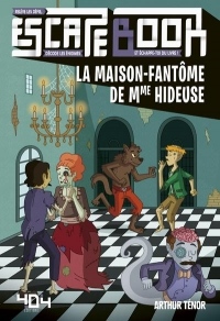 Escape Book - La maison-fantôme de Mme Hideuse