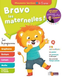 Bravo les maternelles ! - Moyenne section (MS) -Tout le programme - Dès 4 ans - Editions Bordas 2019