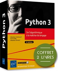 Python 3 - Coffret de 2 livres : De l'algorithmique à la maîtrise du langage (3e édition)