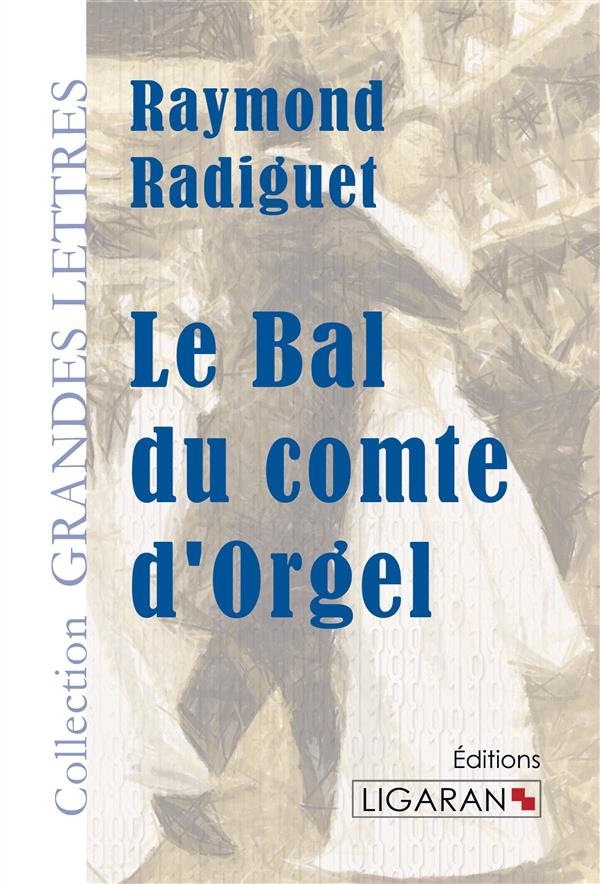 Le bal du comte d'Orgel