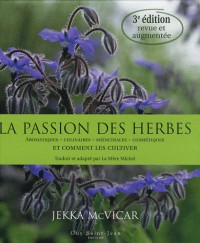 Passion des herbes (La)