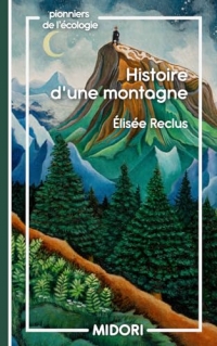 Histoire d'une montagne