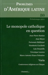 Le monopole catholique en question (n.80)