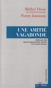 UNE AMITIE VAGABONDE