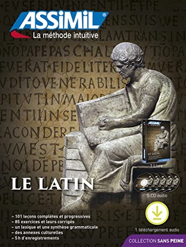 Latin | Pack Livre + CD + Code de Téléchargement Audio | Apprendre le Latin Niveau B2 [ Collection Sans Peine | Assimil