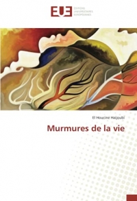 Murmures de la vie