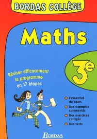 BORDAS COLLEGE MATHS 3E NP (Ancienne Edition)