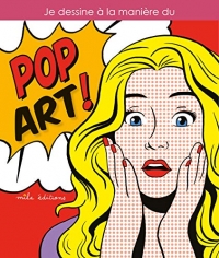 Je dessine à la manière du pop art