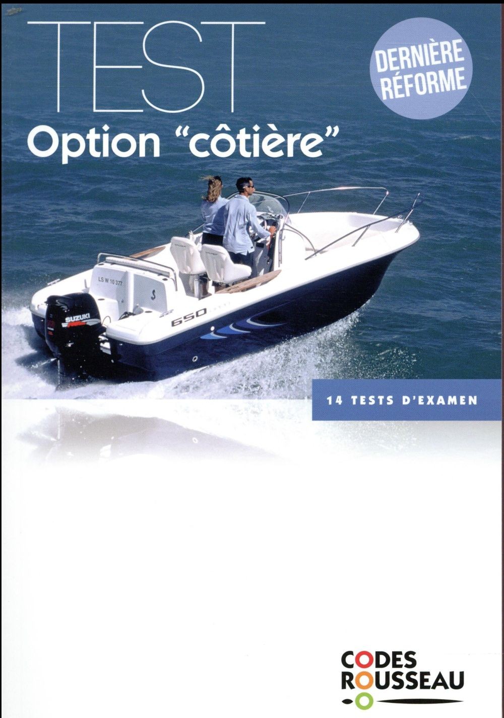 Code Rousseau test option côtière 2018