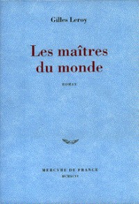 Les Maîtres du monde