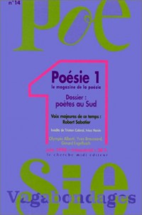 Poètes au Sud, numéro 14. Entretien avec Robert Sabatier