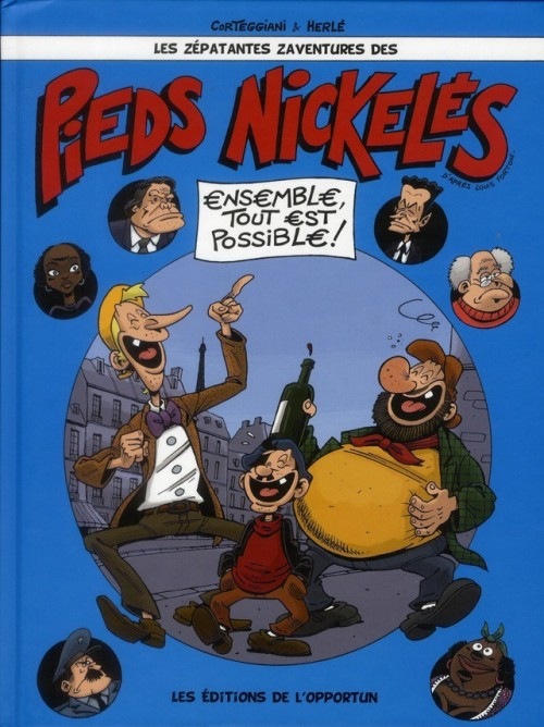 Les Pieds Nickelés - Ensemble tout est possible