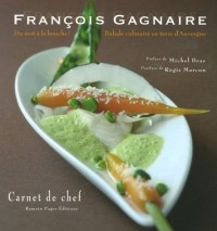 Du mot à la bouche ! : Balade culinaire en terre d'Auvergne