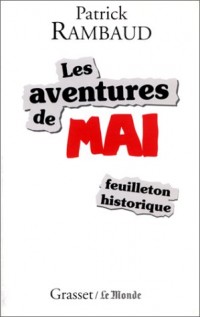 LES AVENTURES DE MAI. Feuilleton historique