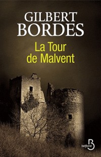 La Tour de Malvent