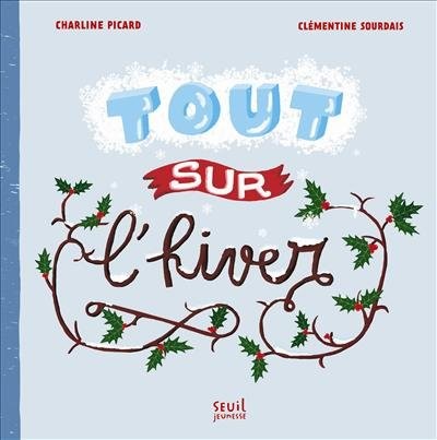 Tout sur l'hiver