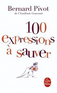 100 expressions à sauver