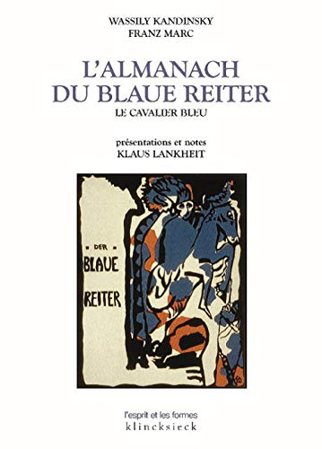 Almanach du Blaue Reiter : Le cavalier bleu