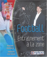 Football : Entraînement à la zone