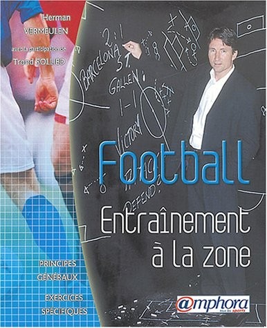 Football : Entraînement à la zone