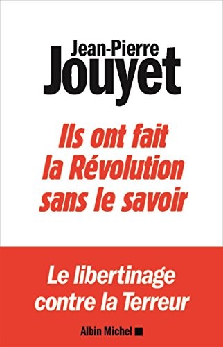 Ils ont fait la révolution sans le savoir