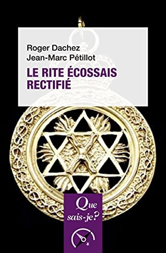 Le rite ecossais rectifie