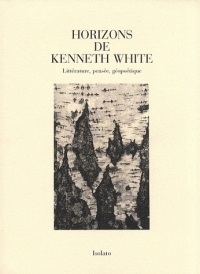 Horizons de Kenneth White