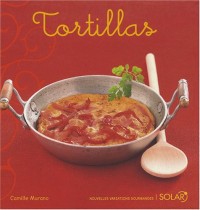 Tortillas nouvelle édition
