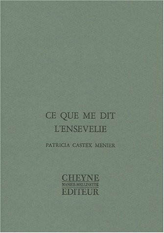 Ce que me dit l'ensevelie