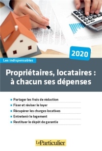 Proprietaire, Locataire a Chacun Ses Depenses