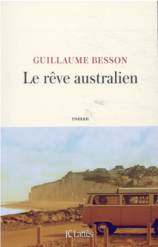 Le rêve australien
