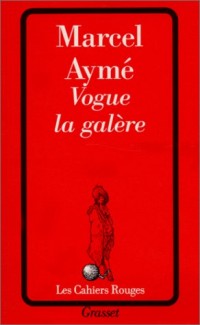 Vogue la galère