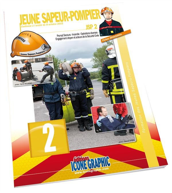 Livre Formation des Jeunes Sapeurs-Pompiers Niveau 2 JSP2