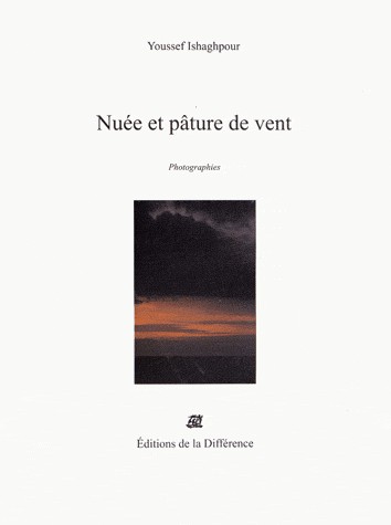 Nuée et pâture de vent : Photographies