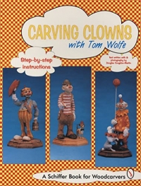 Carving Clowns With Tom Wolfe