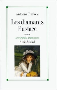 Les diamants Eustace