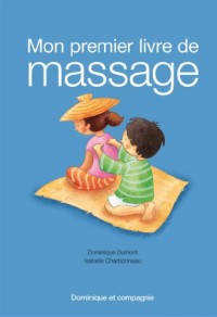 MON PREMIER LIVRE DE MASSAGE