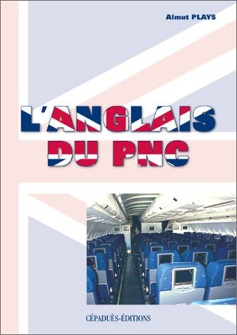 L'Anglais du PNC