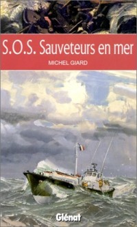 SOS sauveteurs en mer