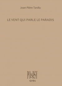 Le vent parle le paradis