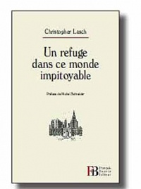 Un refuge dans ce monde impitoyable : La famille assiégée