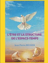 L'Etre et la structure de l'espace-temps