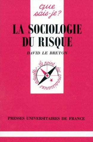 La sociologie du risque