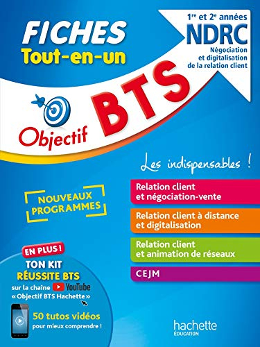 Objectif BTS Fiches Tout-en-un BTS NDRC - Nouveaux programmes