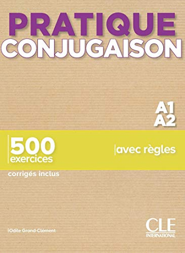 Pratique Conjugaison - Niveaux A1/A2 - Livre + Corrigés