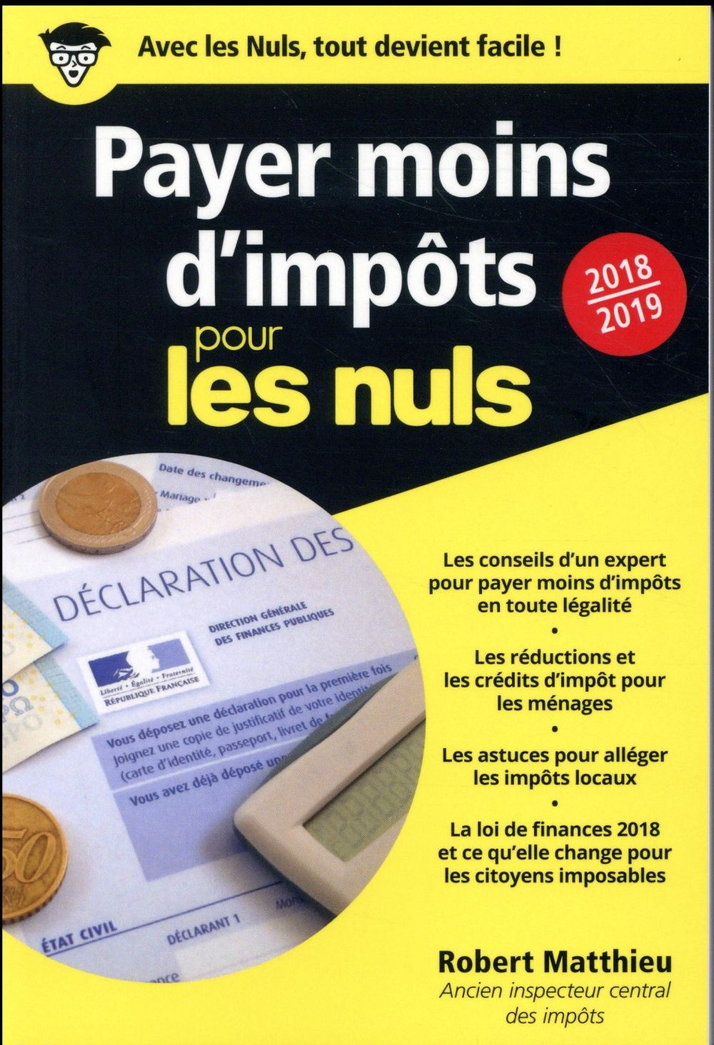 Payer moins d'impôts 2018-2019 pour les Nuls, poche