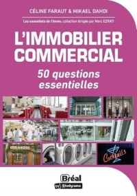 L'immobilier commercial: Astuces et conseils